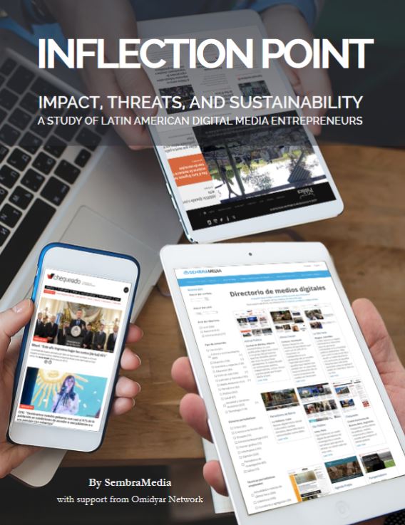 Inflection point – impact, threats, and sustainability: A study of Latin American digital media entrepreneurs