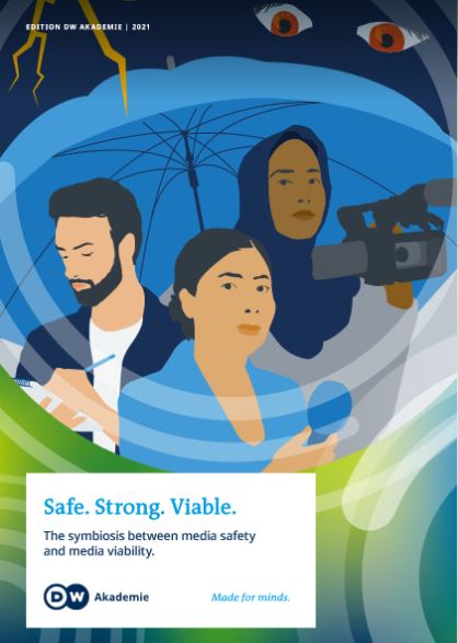 Safe. Strong. Viable. – The symbiosis between Media Viability and Media Safety